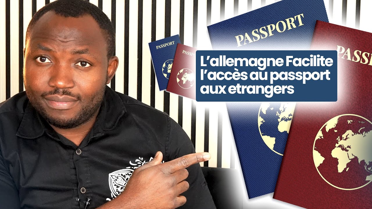 🛑Urgent: L' Allemagne facilite l‘obtention du passeport allemand aux étrangers