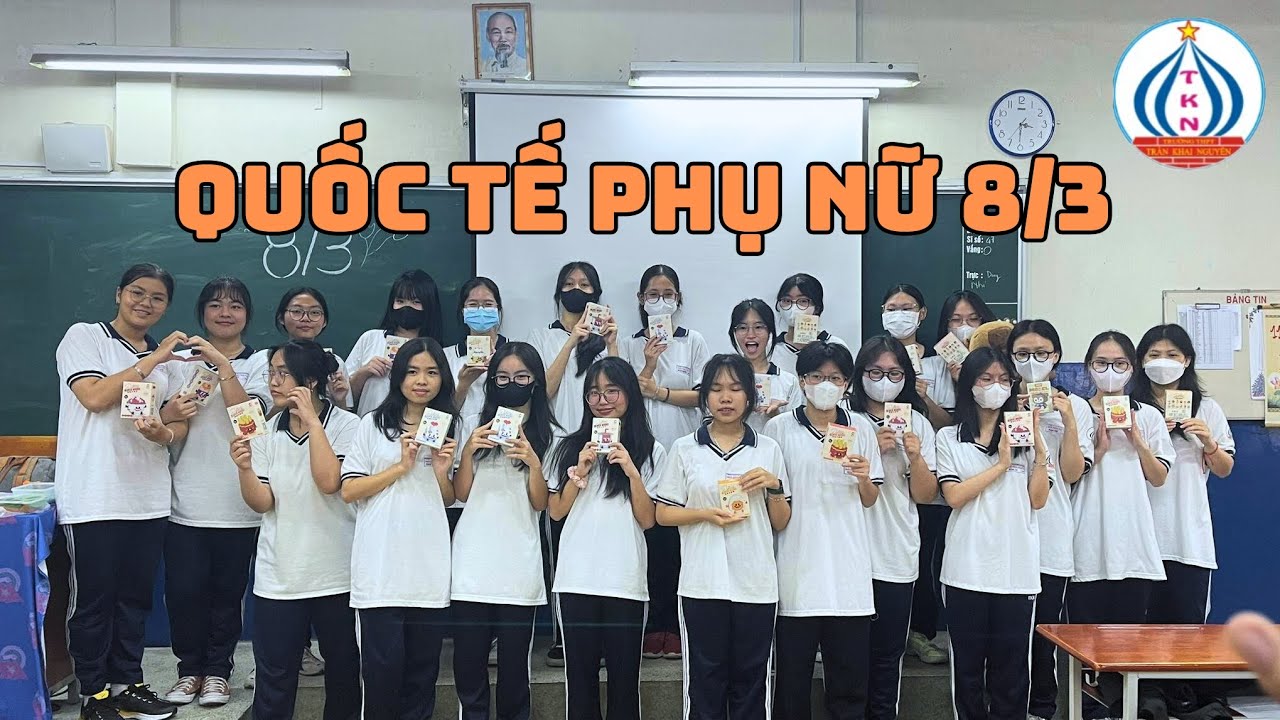 11A5 | THUYỀN BÁO TRỞ LẠI | Ngày Quốc Tế Phụ Nữ | THPT Trần Khai Nguyên