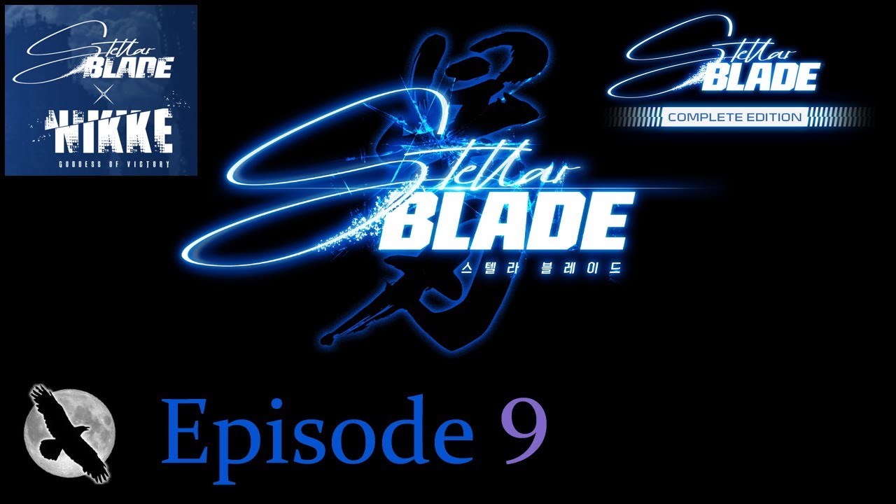 Stellar Blade X Goddess Of Victory Nikke - Complete Edition - PS5 - Episode 9