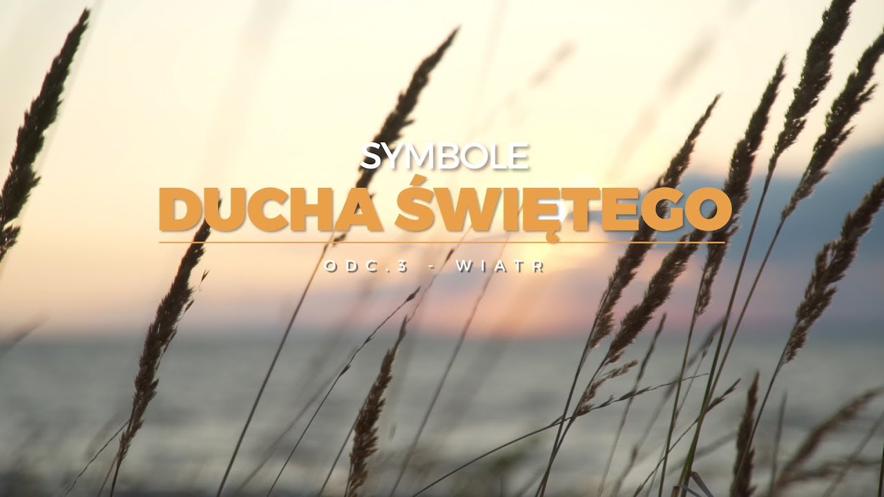 WIATR - 2. dzień Nowenny do Ducha Świętego