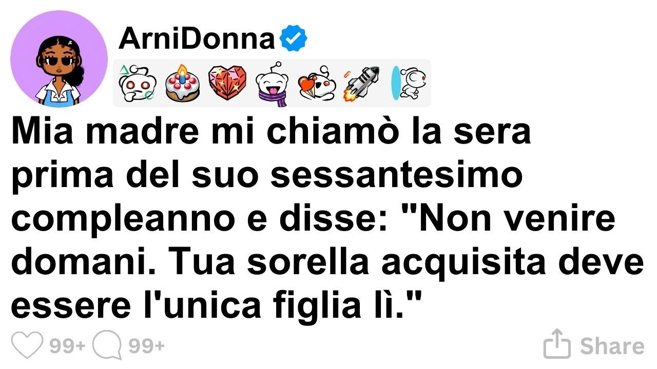 [STORIA COMPLETA] Mia madre mi chiamò la sera prima del suo sessantesimo compleanno