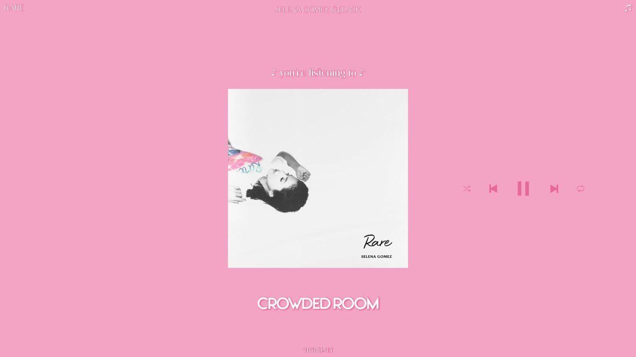 selena gomez & 6lack - crowded room (slowed + reverb)