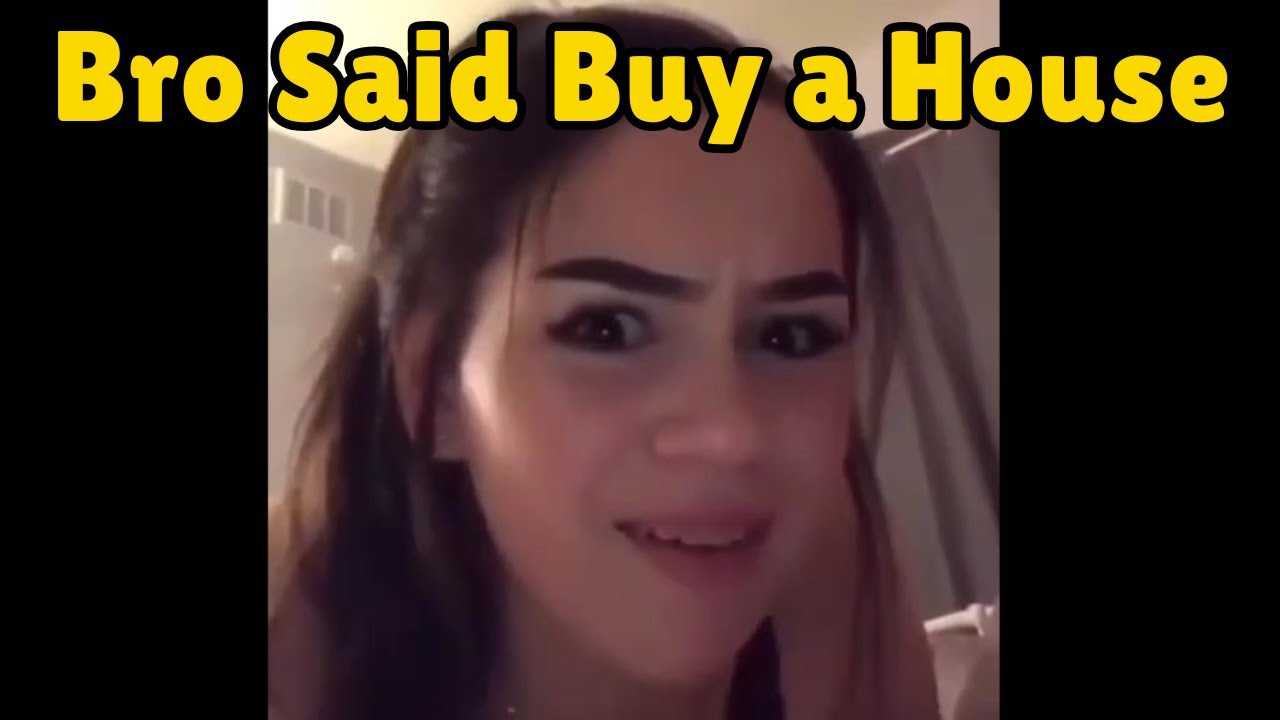 Bro Said Buy a House - Chat Music
