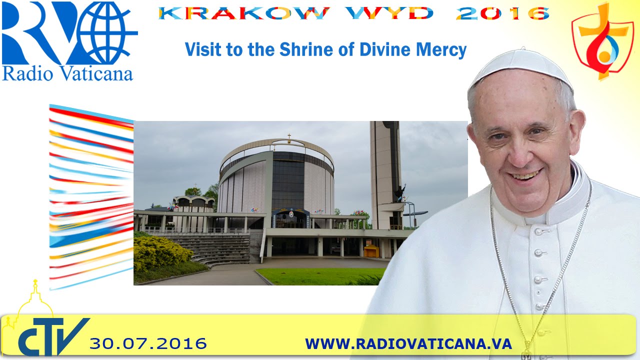 Pope Francis in Poland: Visit to the Shrine of Divine Mercy in Kraków