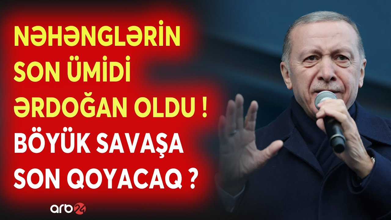 SON DƏQİQƏ! Müharibəyə Ərdoğan SON QOYACAQ? - Nəhənglərin son ümidi Türkiyə oldu -Diqqətlər Ankarada