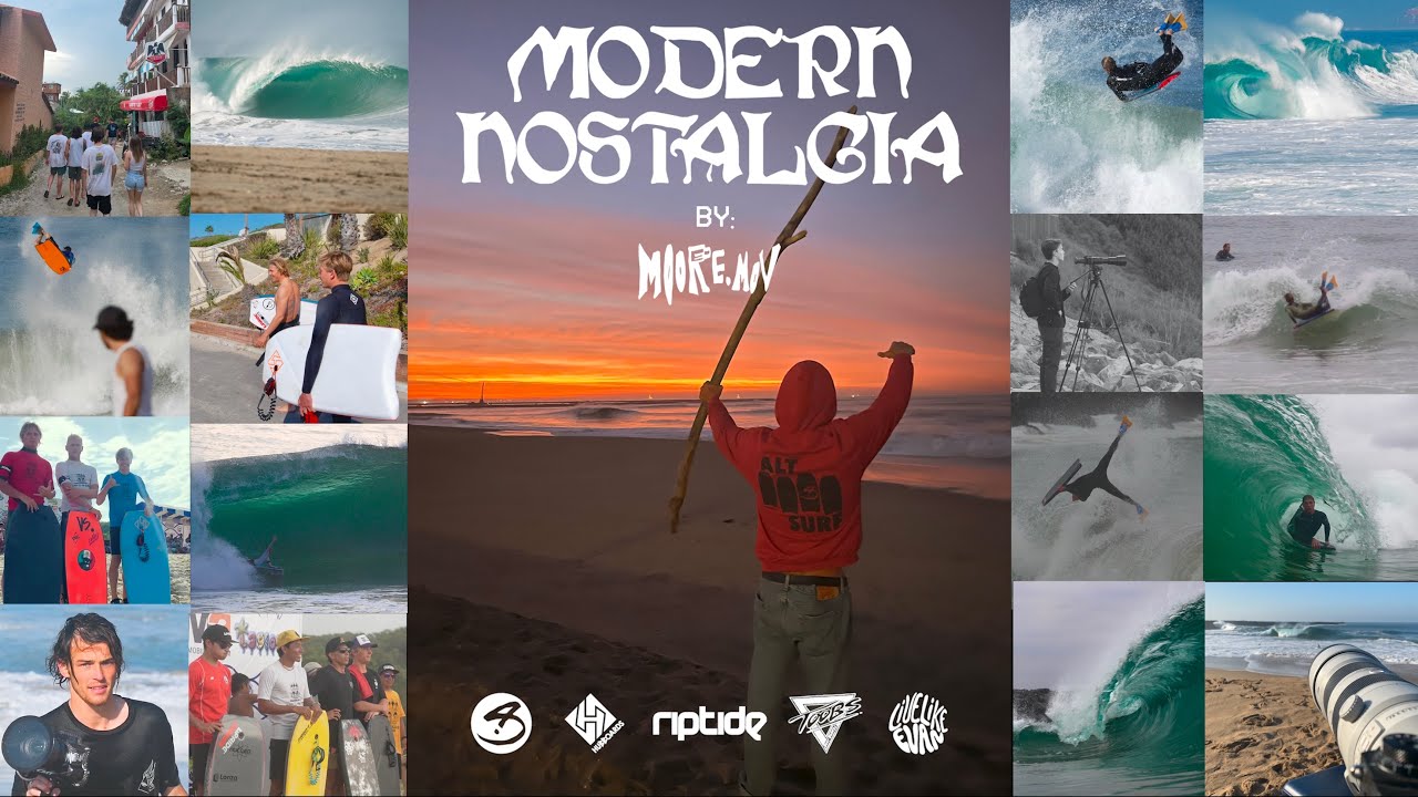 MODERN NOSTALGIA / Bodyboard Movie (2023)