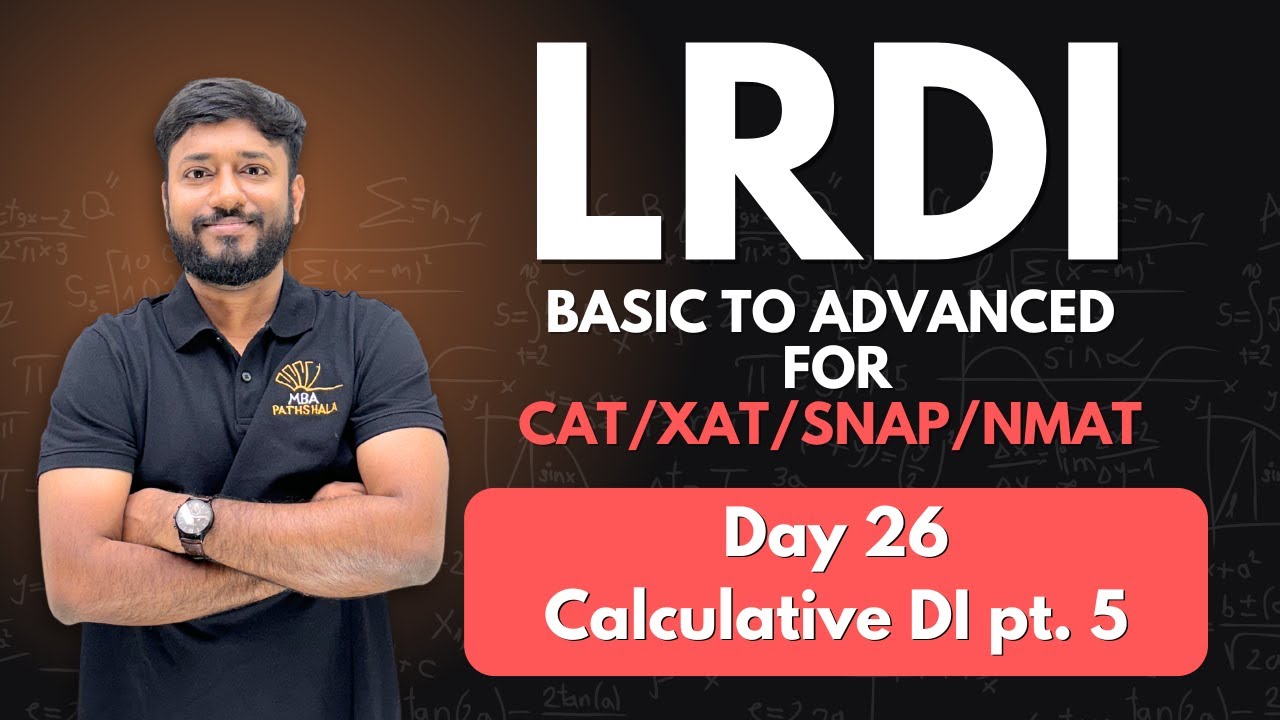 Day 26 | LRDI Basic to Advanced for CAT/XAT/SNAP/NMAT Day 26 #cat2025 #lrdi