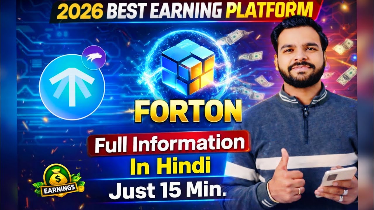 2026 Best Earning Platform ||Step-by-Step Guide || Forton Full Explained in Hindi....
