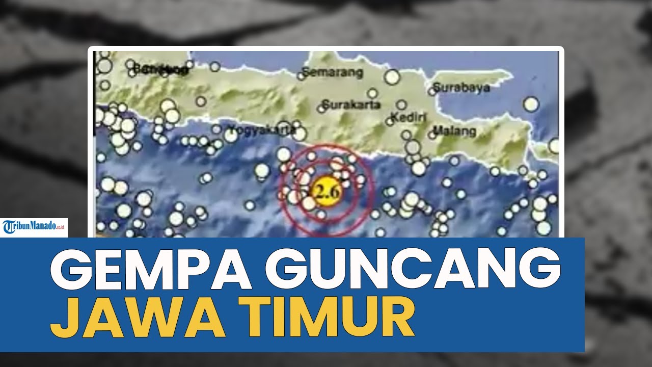 GEMPA BUMI WILAYAH JAWA TIMUR HARI INI SELASA 10 FEBRUARI 2026