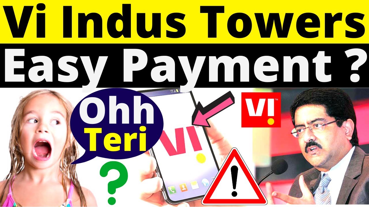 Vi Indus Tower Easy Payment Talks | Vi Indus Tower Dues Update | Vi India Big Financial Crisis