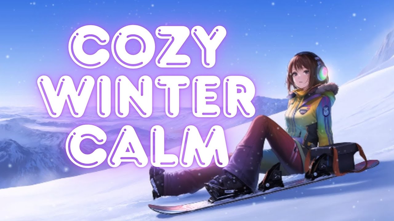 Peaceful Winter Lofi - Relaxing Beats for Any Moment