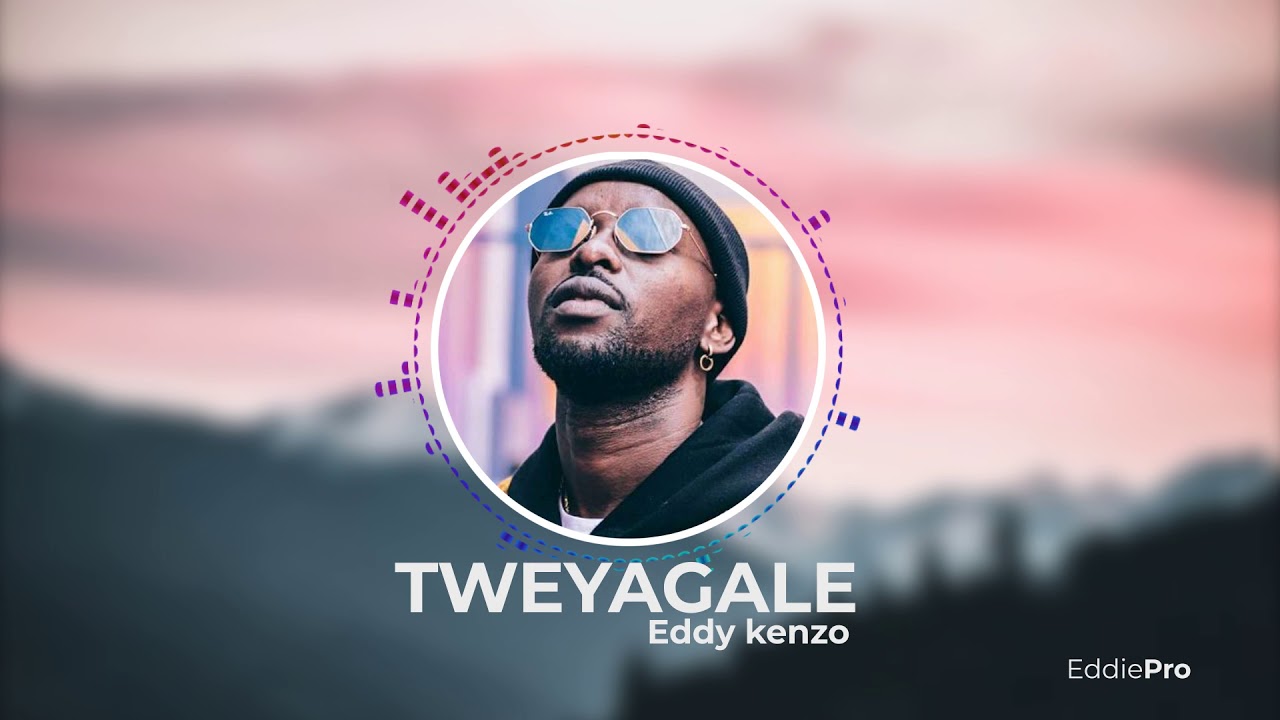 Tweyagale - Eddy Kenzo [Visualizer]
