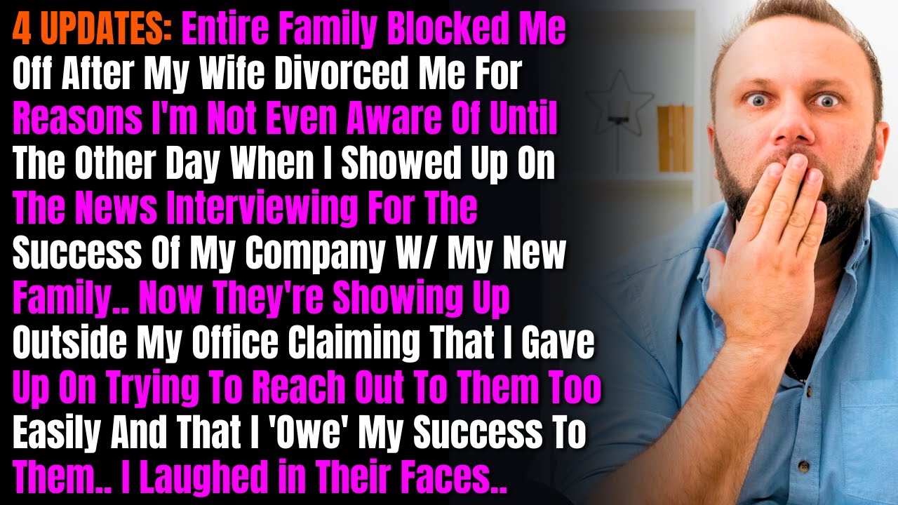 4 UPDATES: Entire Family Blocked Me Off After My Wife Divorced Me For Reasons I'm Not Even Aware Of