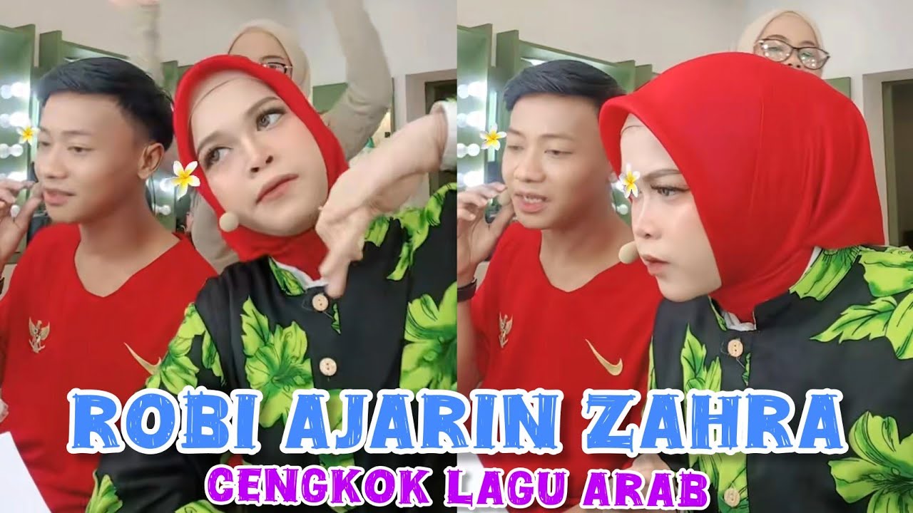 ROBI & ZAHRA NYANYI ARAB, KEREN BANGETTT