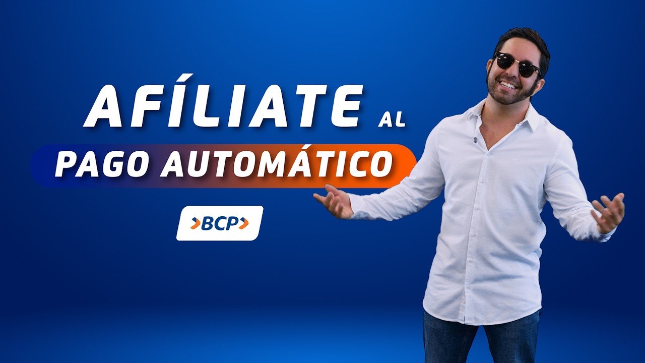 Las Fijas de Joaquin Escobar I Pago Autom&aacute;tico BCP