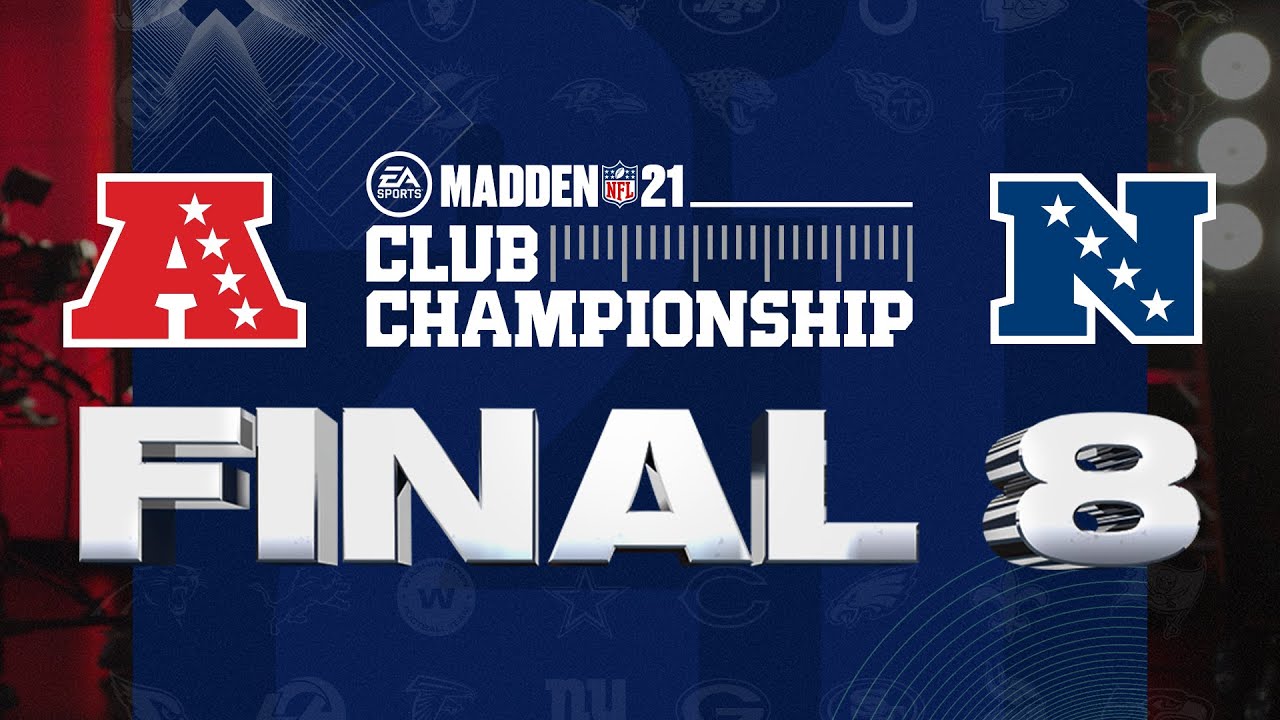 Madden 21 Club Championship 🏆 | Quarterfinals
