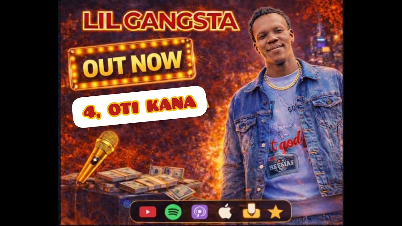 4 LIL GANGSTA OTI KANA OFFICIEL