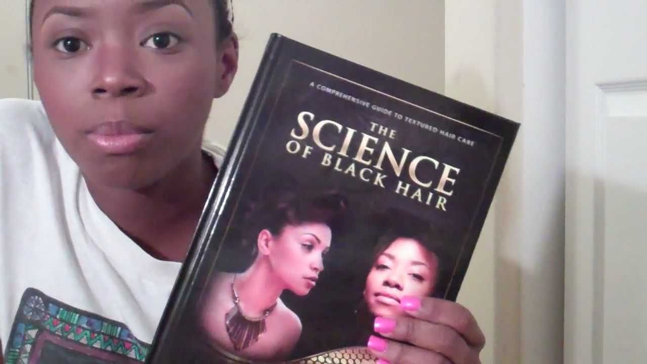 The Science Of Black Hair (BOOK TIME)