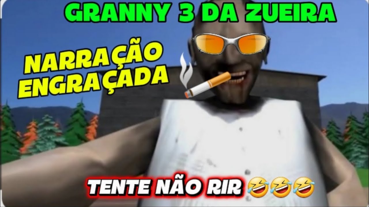 Tente não rir com Granny 3 da zueira com narração engraçada 
