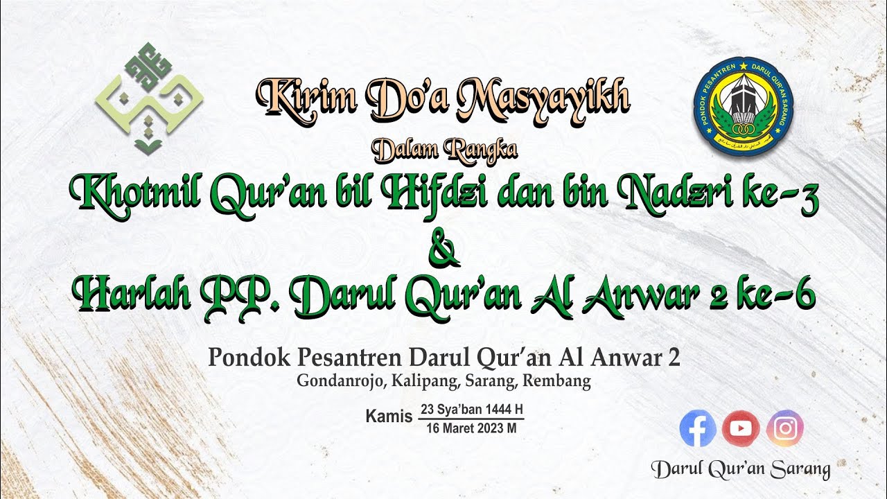🔴 [ LIVE ] KHOTMIL QUR'AN KE-3, KIRIM DO'A & HARLAH | PONDOK PESANTREN DARUL QUR'AN AL ANWAR 2