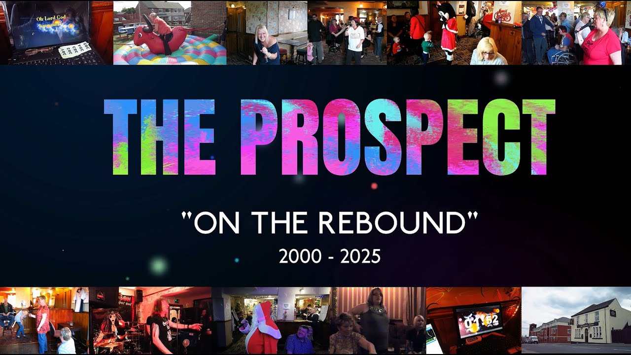 The Prospect Tavern at Hoyland - 25th Anniversary Tour