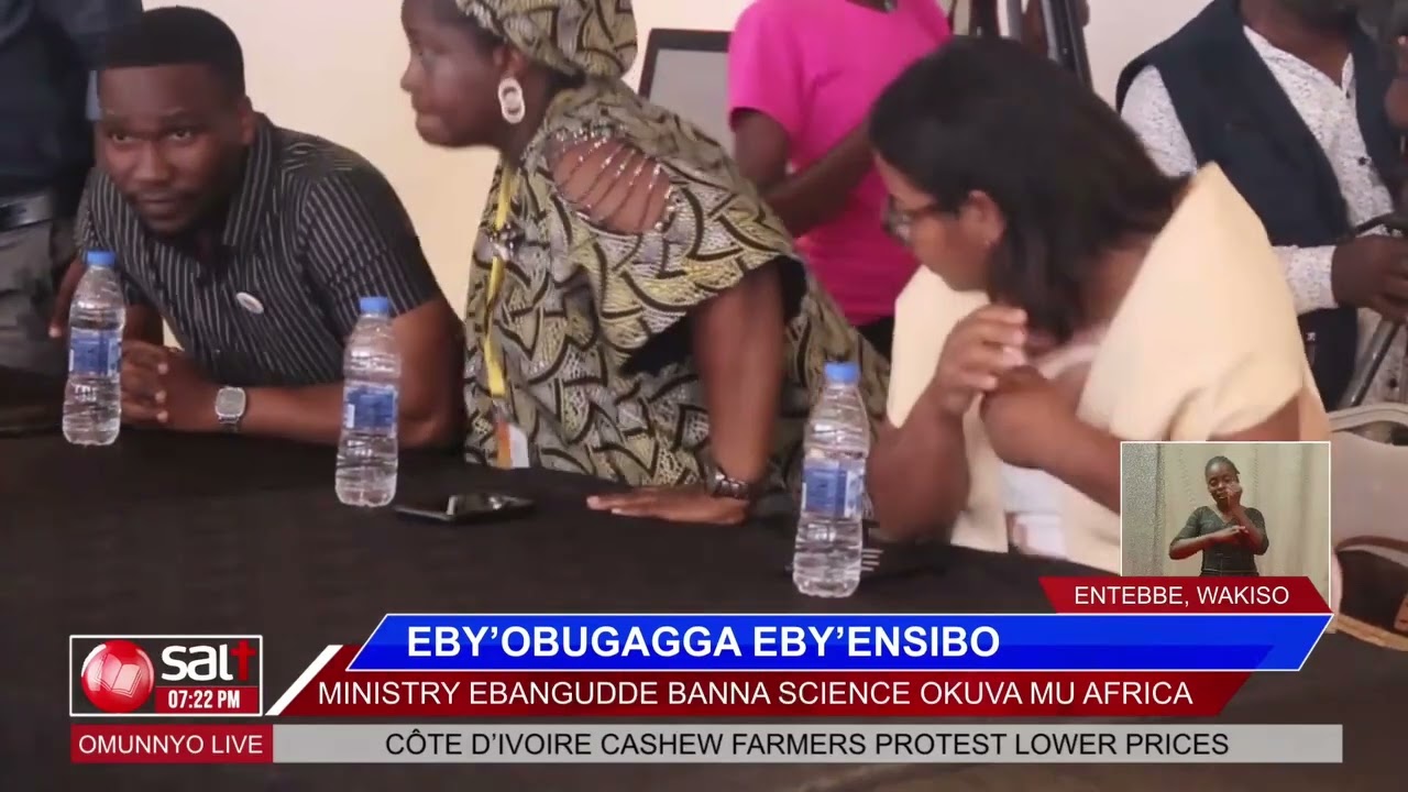 EBY'OBUGAGGA EBY'ENSIBO: Ministry ebangudde banna Science onuva mu Africa