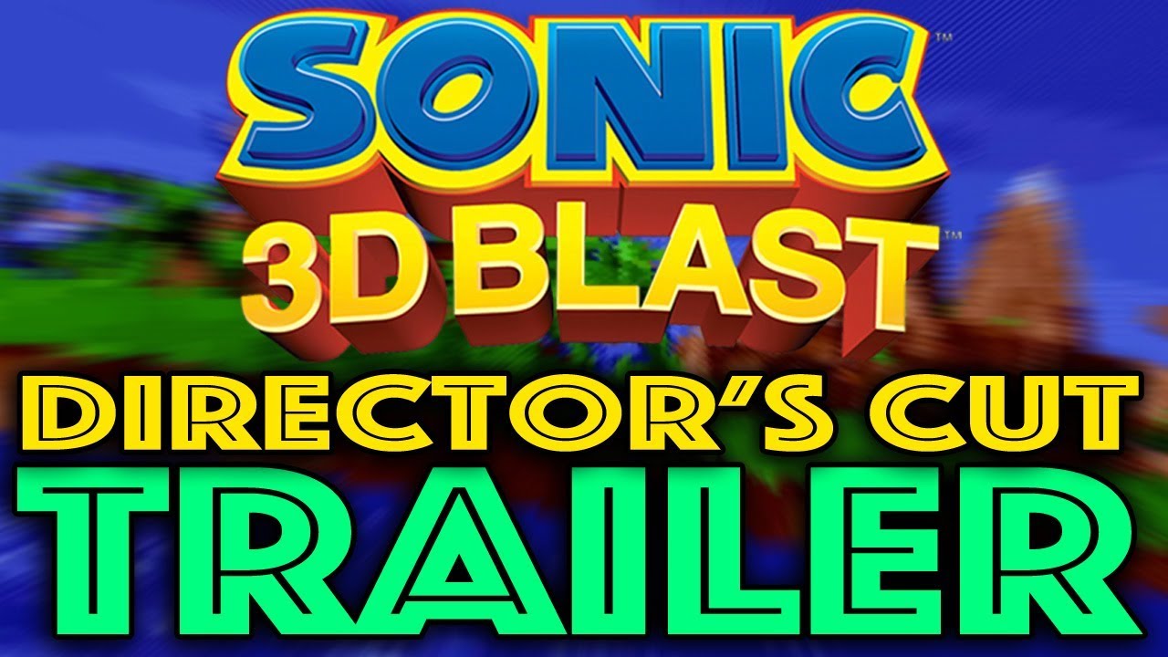 Sonic 3D Blast DX Trailer!