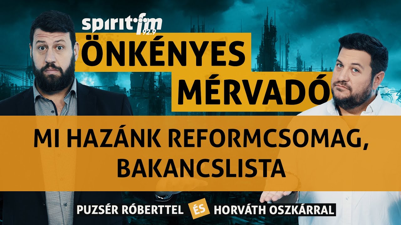 A Mi Hazánk reformcsomagja; Spotify listák; Bakancslista - Önkényes Mérvadó 2023#559