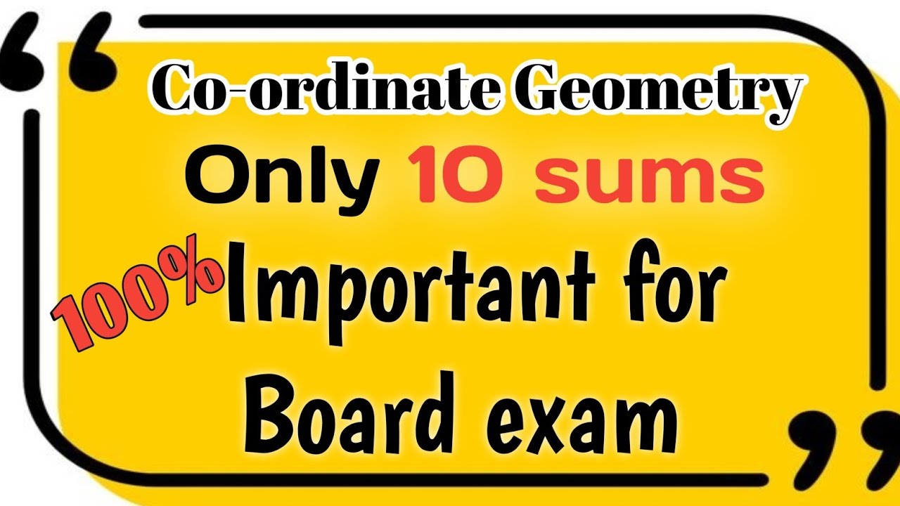 Important sums of Co-ordinate Geometry class-10