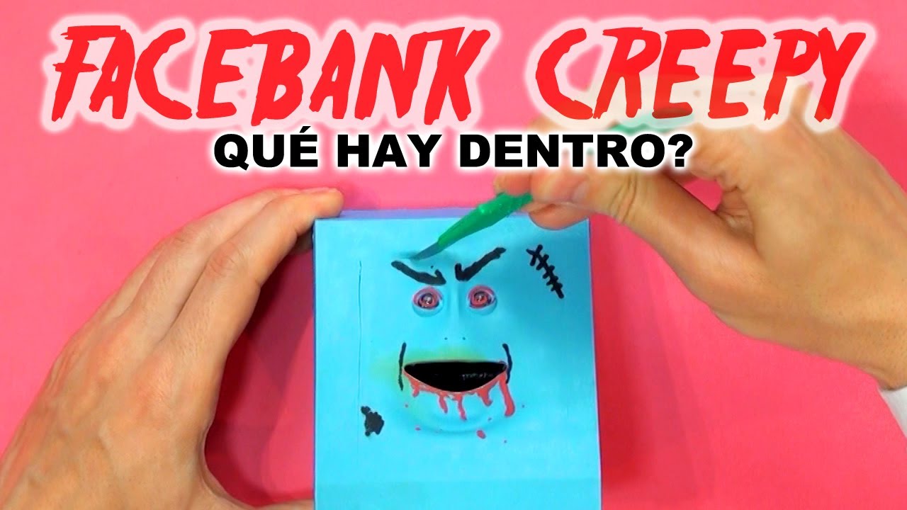Qué Hay Dentro de FACEBANK CREEPY?
