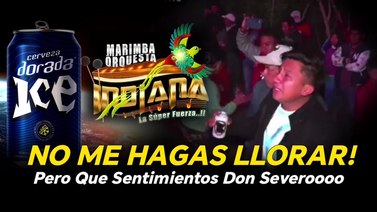 Severo Ramos y La Indiana Mamasitaaaa Sentimentales Y Lágrimas De Santo Tomás