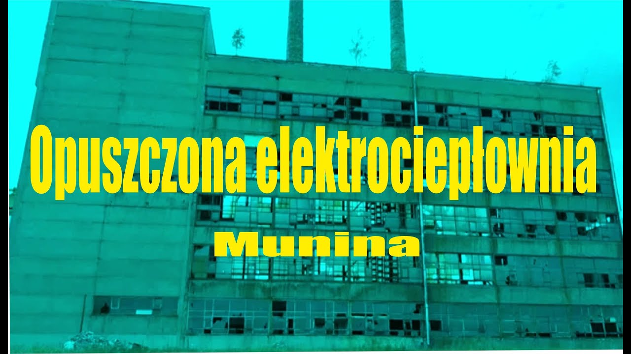 Parę słów o… ODCINEK 13 – OPUSZCZONA ELEKTROCIEPŁOWNIA I STACJA MUNINA | linia kolejowa 91 | #kolej