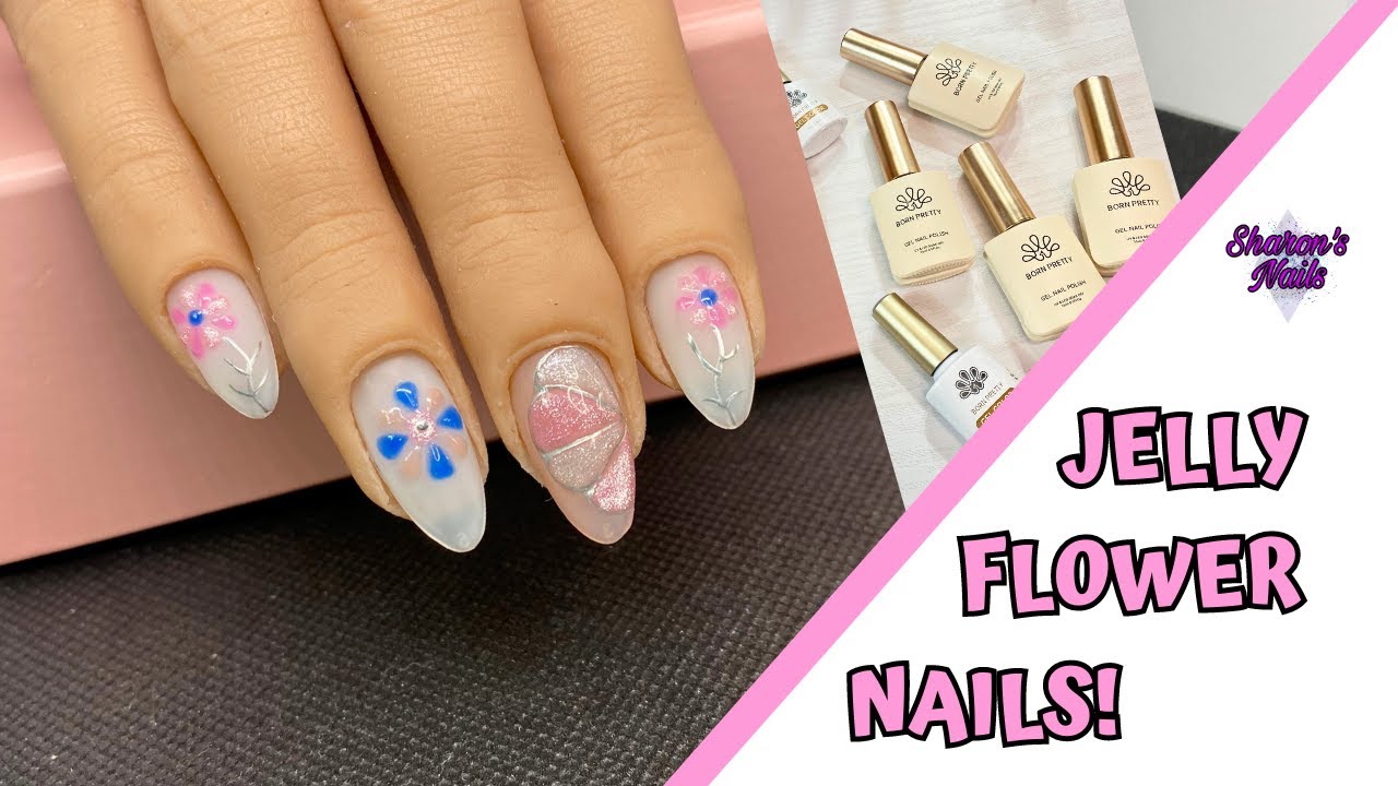 Spring Jelly Flower Nails (Using Born Pretty Jelly Gel Polish) #bornpretty #springnails