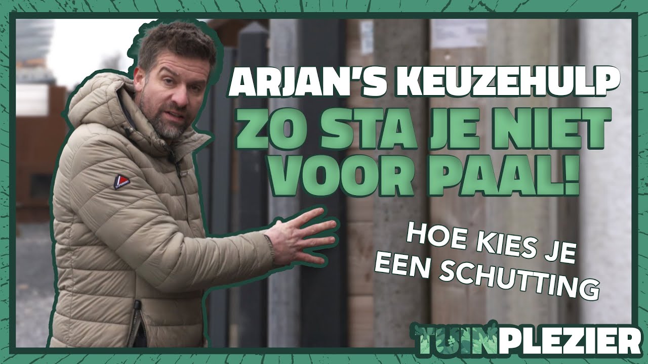Arjan’s keuzehulp: ALLES OVER SCHUTTINGEN 101 | Tuinplezier🪴