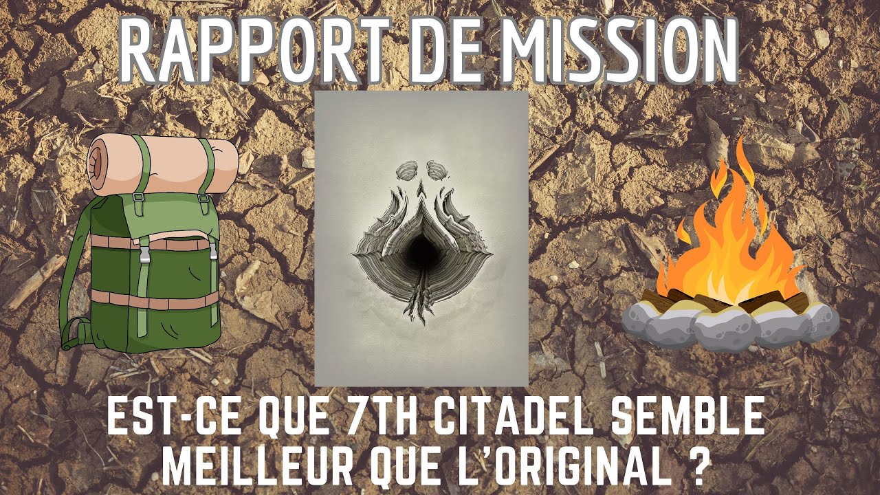 Rapport de Mission - 7th Citadel - Le début d'une menace !