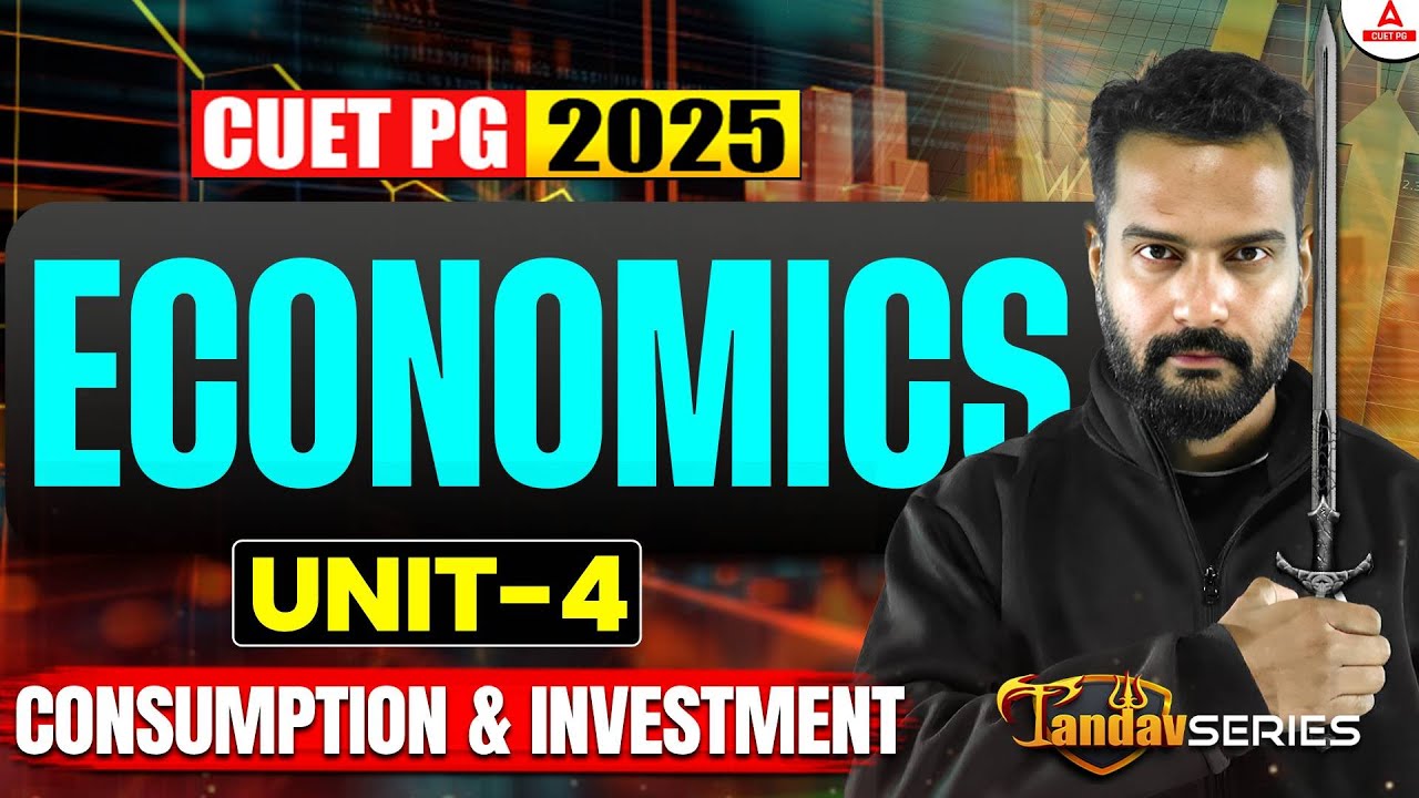 CUET PG 2025 Economics | Most Expected Question | PYQ's | consumption and Investment