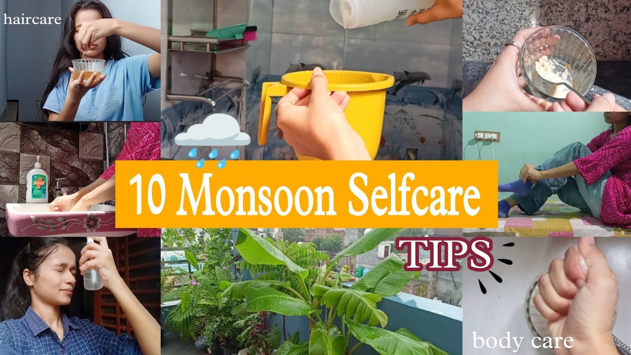 10 SELF CARE TIPS for monsoon🌧️/ Girls You Need To Watch This!!! #monsoon #selfcare #vlog