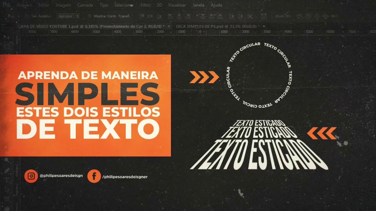 Como fazer o efeito de texto esticado e texto circular no Photoshop