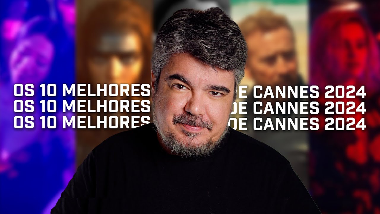 Os 10 MELHORES filmes do Festival de Cannes 2024