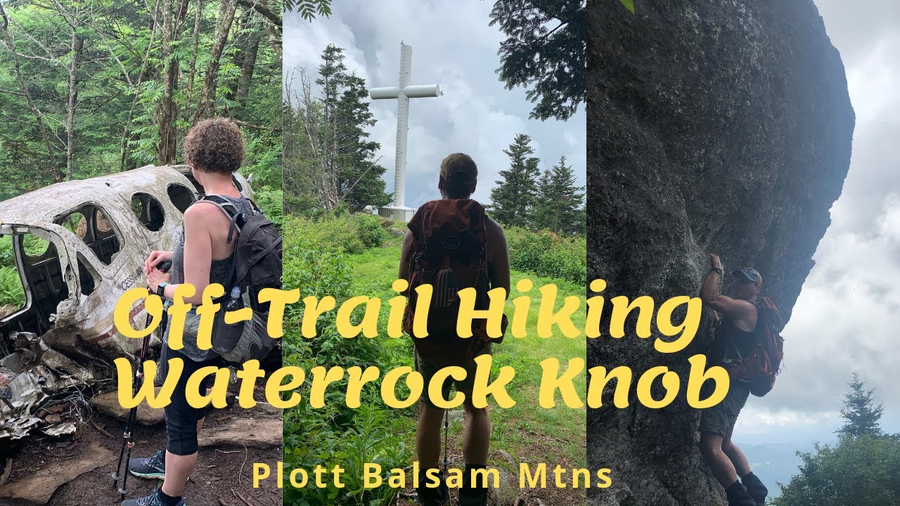 Plott Balsam Mountains | Waterrock Knob, Lyn Lowry, Yellow Face | Blue Ridge Parkway SB6K Ep. 5