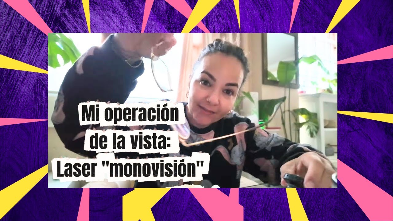 Me opero la miop&iacute;a (Lasik MONOVISI&Oacute;N) Primera semana.