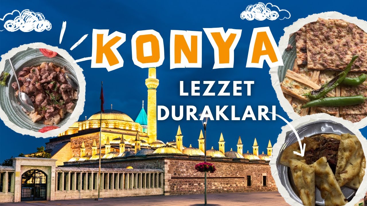 Konya Yemekleri - Konya Restoranları- Mevlevi Yemek Kültürü