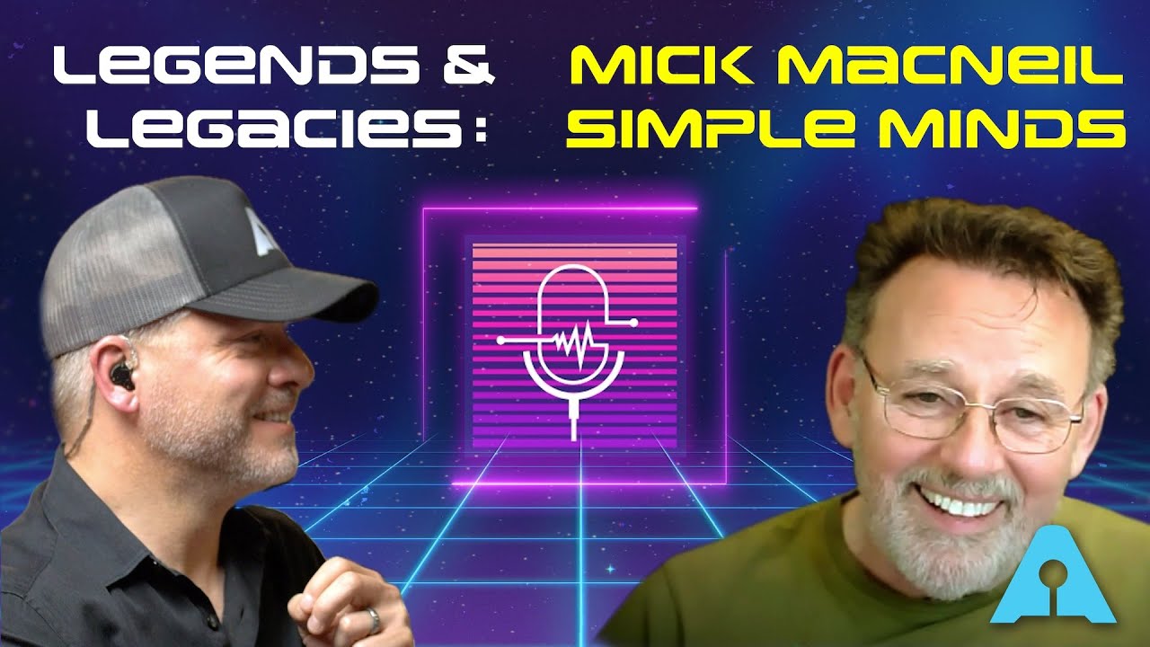 Legends & Legacies 80s Podcast Episode 1: Mick MacNeil of Simple Minds
