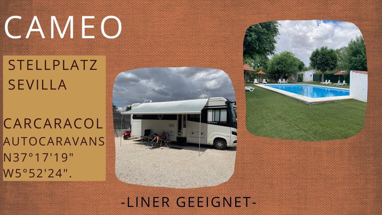 Stellplatz Sevilla (Spanien) - Carcaracol Autocaravans - toll für einen Stadtbesuch