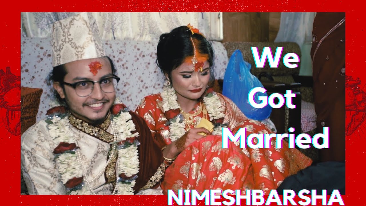 Vage pachi finally Bihe !! Nimesh XBarsha Bya Vlog