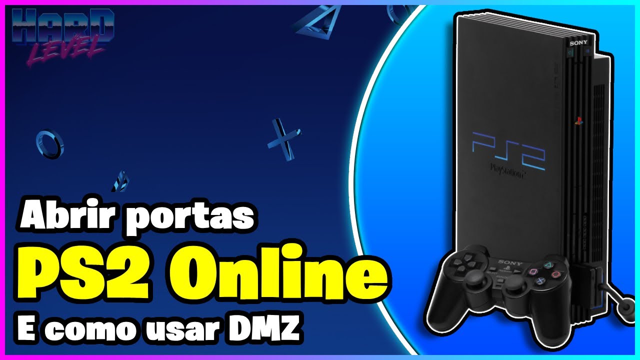Tudo sobre PS2 Online! Como abrir portas do roteador ou colocar o PS2 no DMZ!