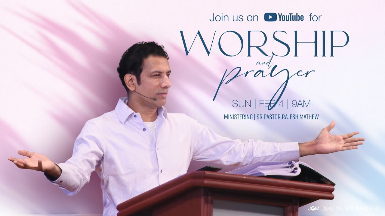 Pastor Rajesh Mathew | 04 Feb 2024 | Adversity to Celebration | Joshua Generation Ministries | Mal