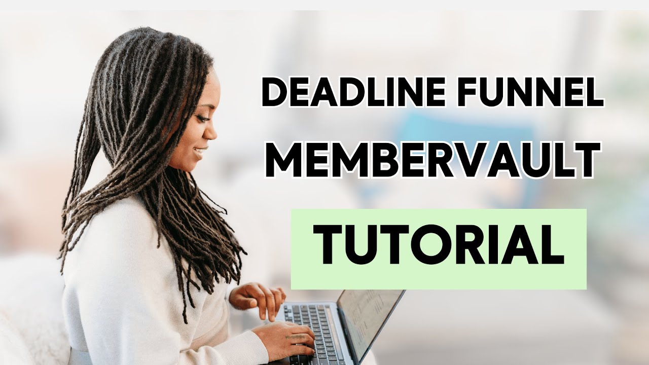 How to Use Deadline Funnel with MemberVault + Kit (Step by Step Tutorial)