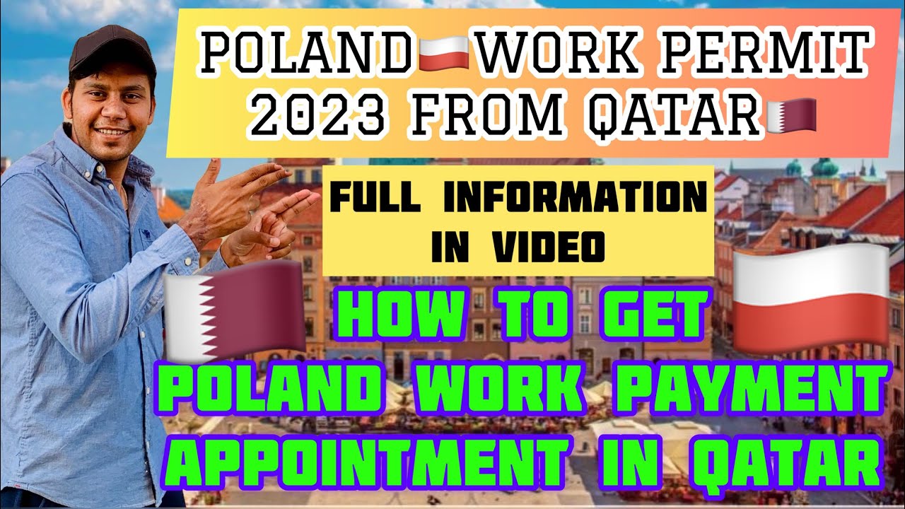 Poland🇵🇱Work Permit 2023 From Qatar | Poland Jobs 2023 | Poland Work permit Appointment In Qatar