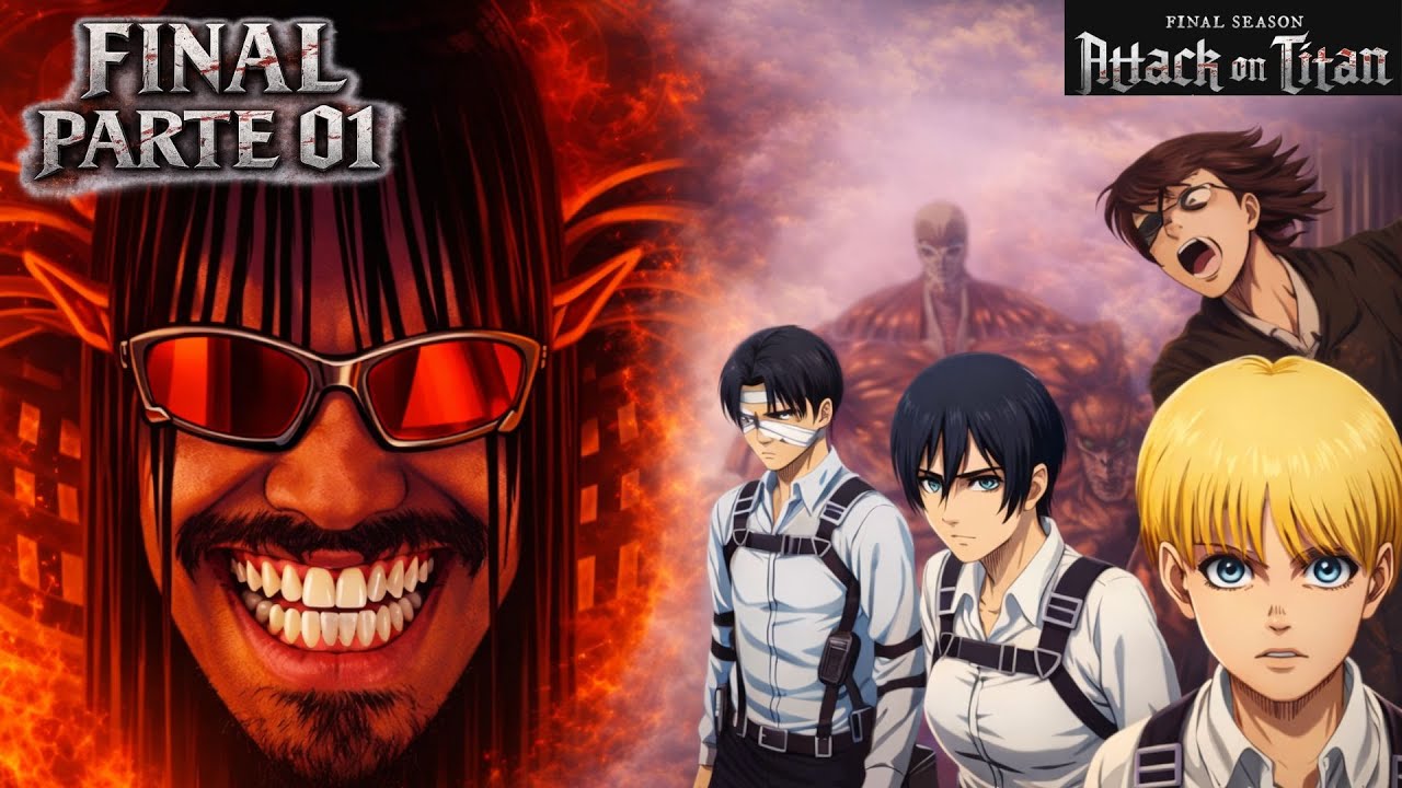 O EXTERMÍNIO DA RAÇA HUMANA - FINAL PARTE 01 - SNOPEY REACT ATTACK ON TITAN